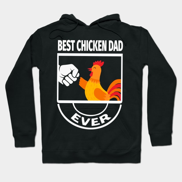 best chicken dad ever Hoodie by Xonmau